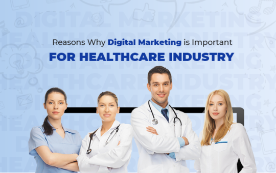 The Growing Importance of Digital Marketing for Hospitals